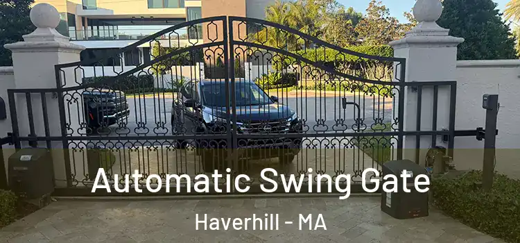 Automatic Swing Gate Haverhill - MA