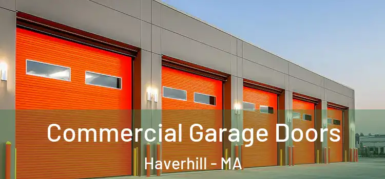  Commercial Garage Doors Haverhill - MA