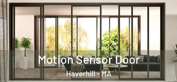 Motion Sensor Door Haverhill - MA